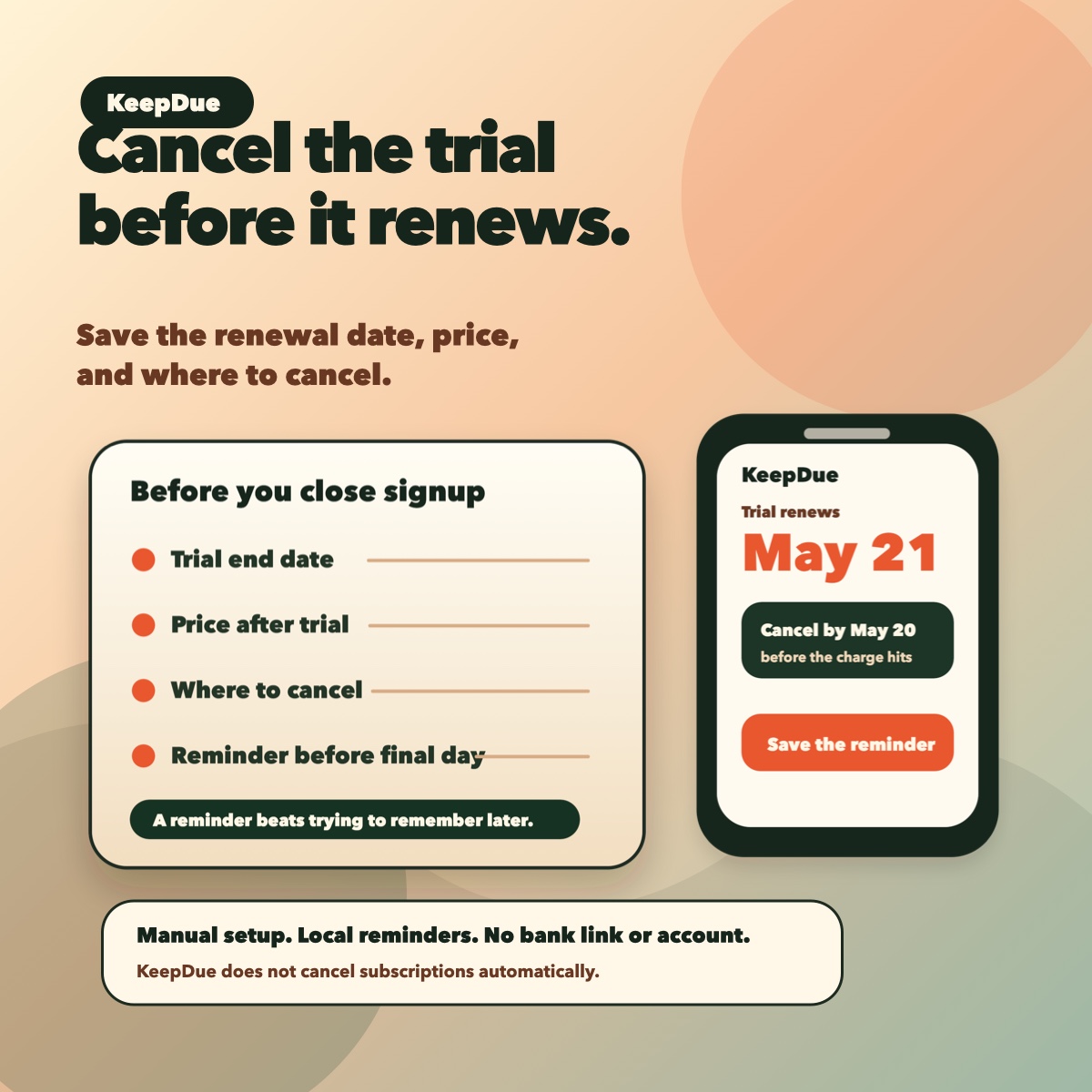 KeepDue visual: cancel the trial before it renews, save the renewal date and cancellation path.